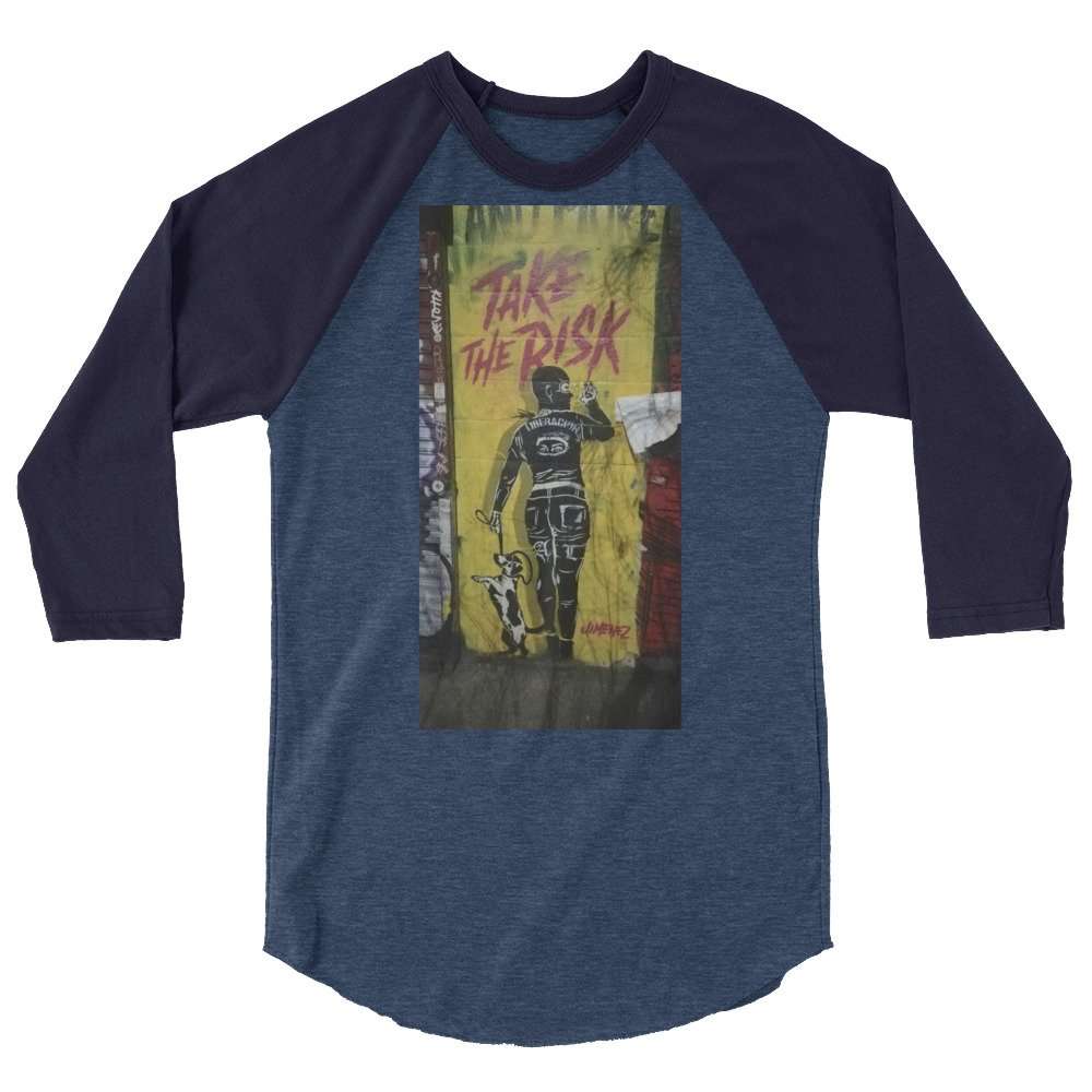 Take The Risk Raglan T-Shirt