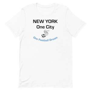 New York, One City, One Football Dream T-shirt