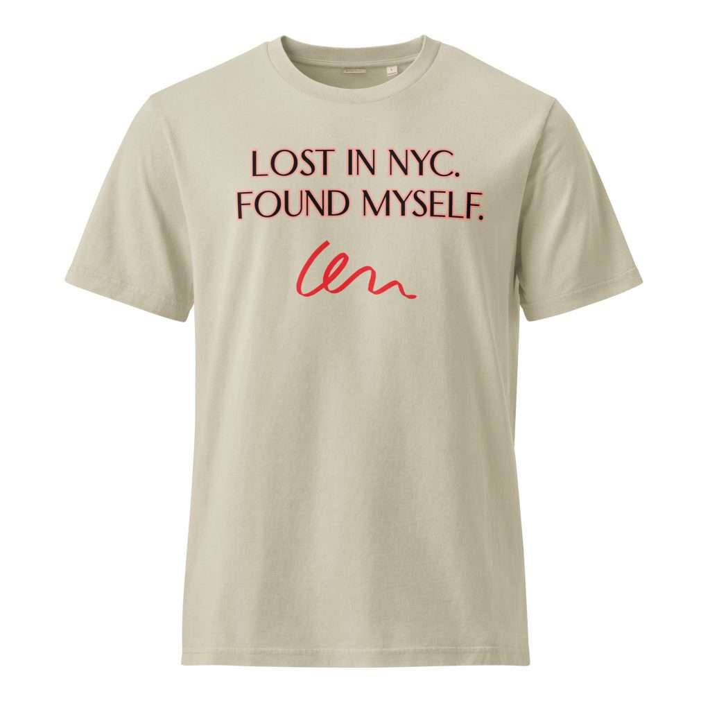 Lost in NYC. Found Myself  Garment Dyed Creator 2.0 Vintage T-Shirt